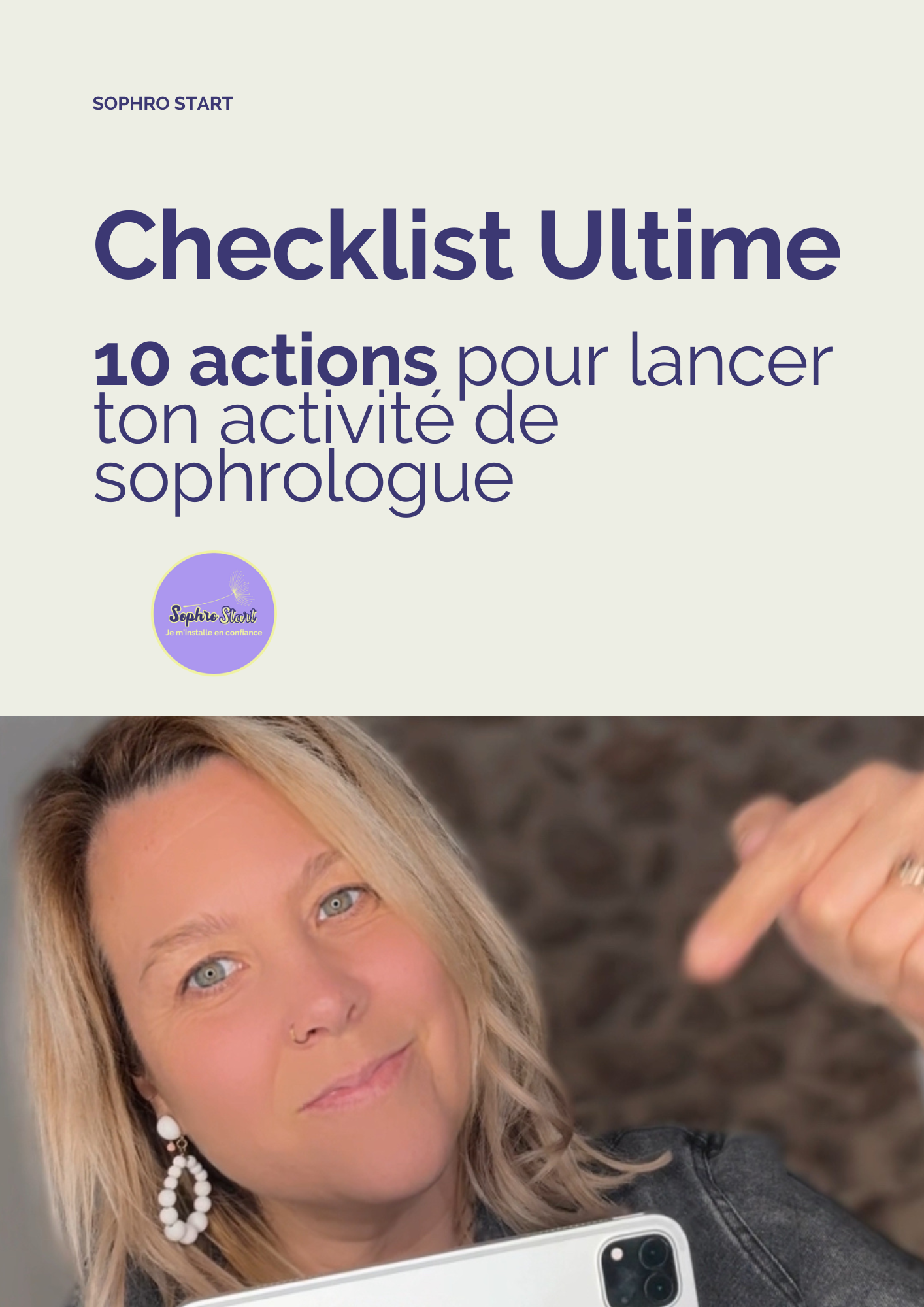 Checklist Ultime 10 Actions pour Lancer Ton Activité de Sophrologue